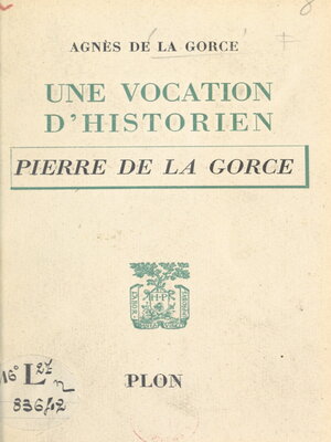 cover image of Une vocation d'historien